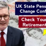 UK State Pension Age Change Confirmed – Check Your New Retirement Age