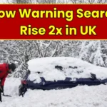 Snow Warning Searches Double Across UK as Severe Winter Alerts Disrupt Travel Nationwide