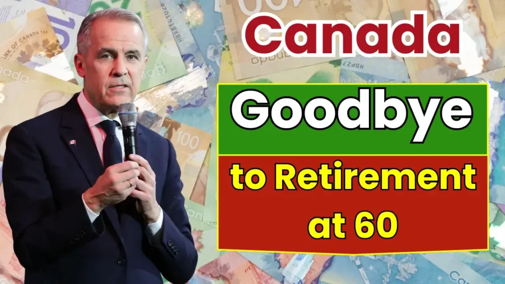 Goodbye to Retirement at 60 in Canada